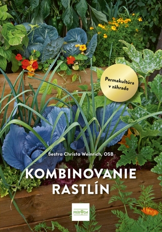 Kombinovanie rastlín, Permakultúra v praxi