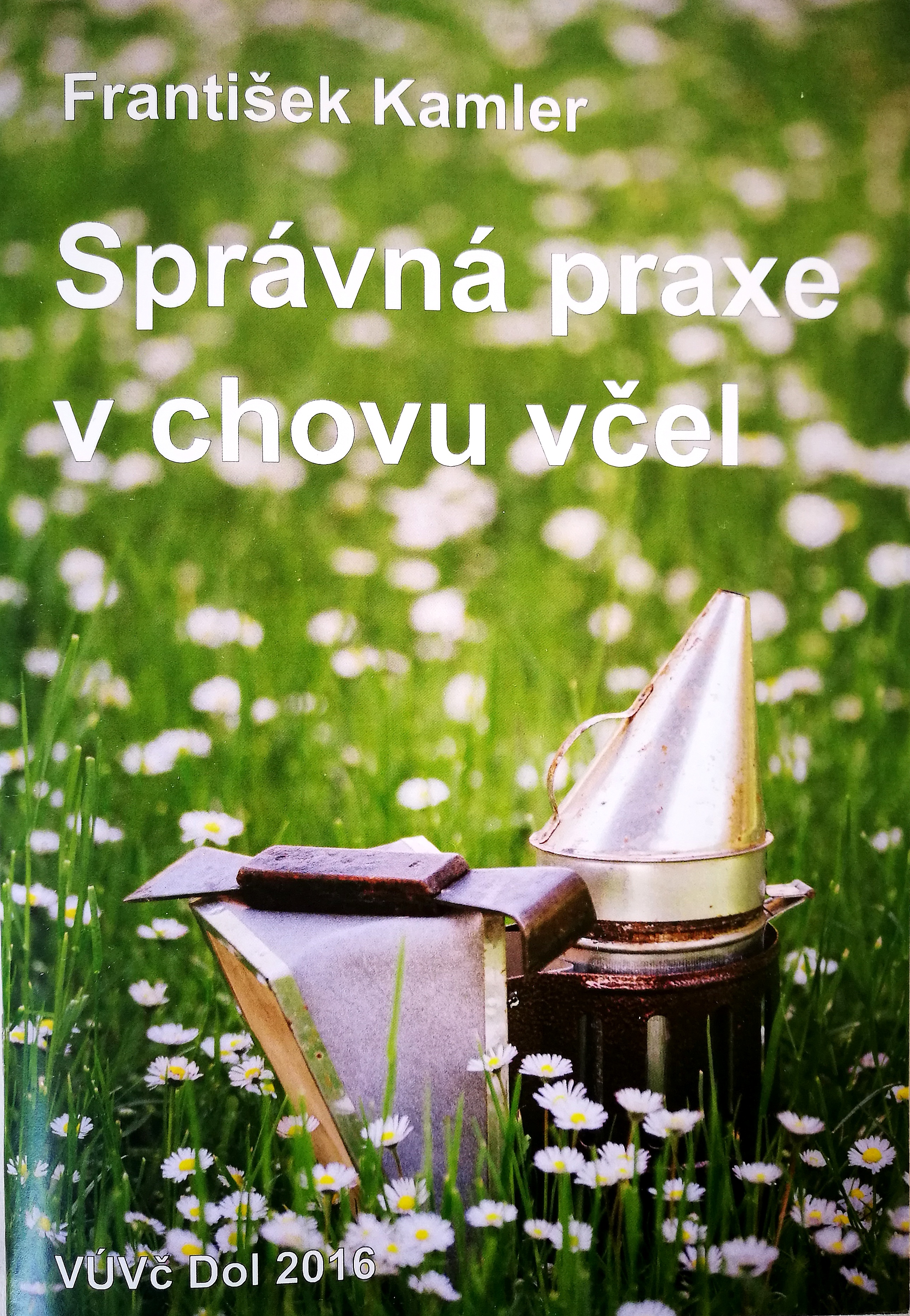 Správna praxe v chovu včel