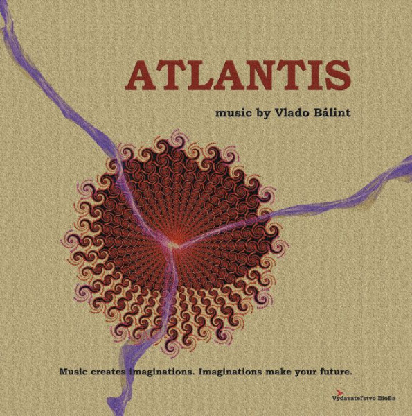 Vlado Bálint - ATLANTIS 