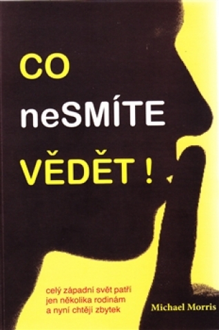 Co nesmíte vědet