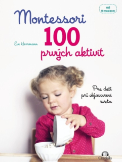 Montessori 100 prvých aktivít